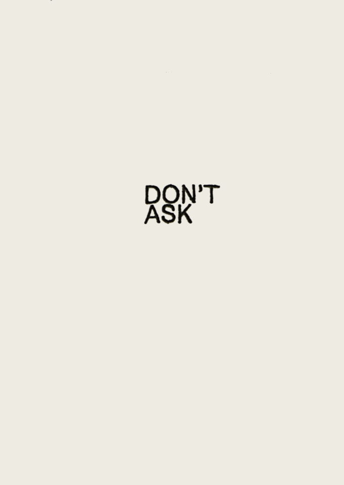 DONT ASK SWEAT – Image 3